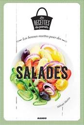 Les bonnes recettes pour des salades