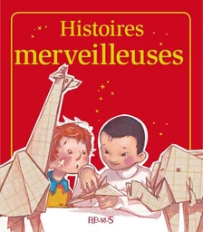 Histoires merveilleuses