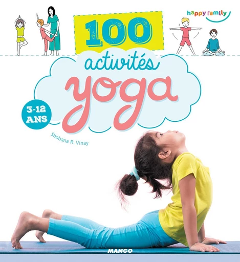 100 activités yoga - Shobana R. Vinay, Oreli Gouel - Mango