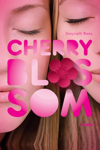 Cherry Blossom - Gwyneth Rees - Fleurus Ed.