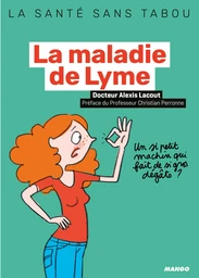 La maladie de Lyme