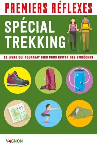 Premiers réflexes spécial trekking - Candie Trier, Enora Surel - Vagnon Ed.