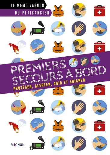 Premiers secours à bord - Thierry Fuzellier - Vagnon Ed.