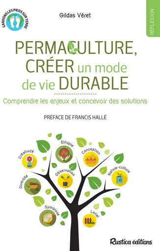 Permaculture, créer un mode de vie durable - Gildas Véret - Rustica Ed.