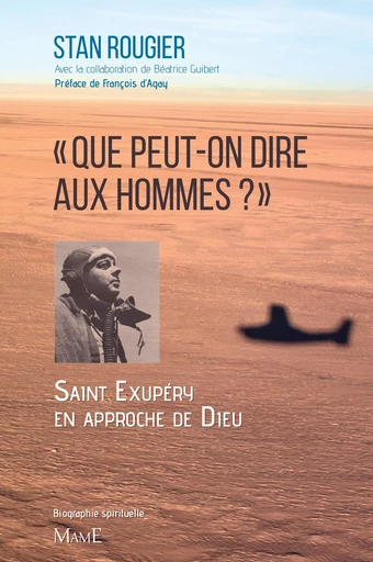 « Que peut-on dire aux hommes ? » - Stan Rougier - Mame Ed.