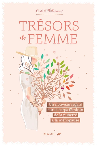 Trésors de femme - Cécile Frémont-de Williencourt - Mame Ed.