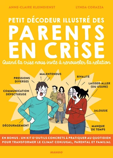 Petit décodeur illustré des parents en crise - Anne-Claire Kleindienst - Mango Ed.