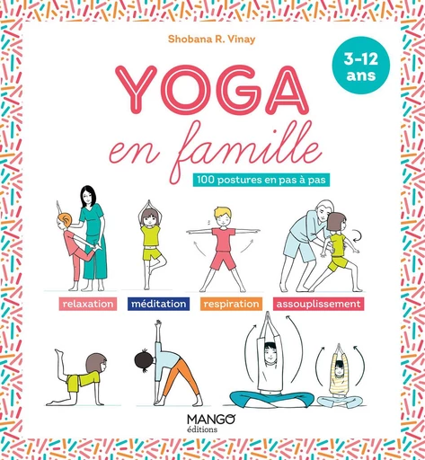 Yoga en famille - Shobana R. Vinay - Mango Ed.