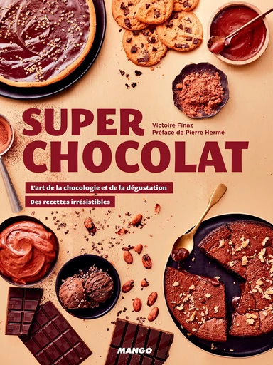 Super chocolat - Victoire Finaz - Mango Ed.