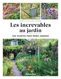 Les increvables au jardin