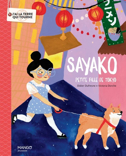 Sayako, petite fille de Tokyo - Didier Dufresne - Mango Ed.