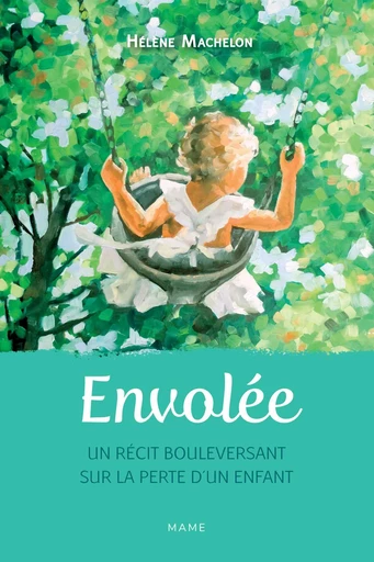 Envolée - Hélène Machelon - Mame Ed.