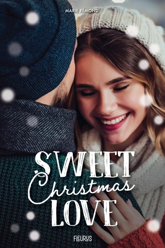 Sweet Christmas Love - Marie Remond - Fleurus Ed.