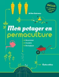 Mon potager en permaculture