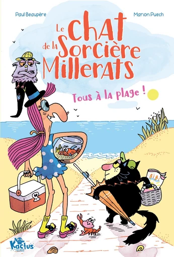 Le chat de la sorcière Millerats - Tous à la plage ! - Paul Beaupère - Fleurus Ed.