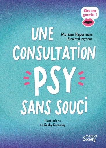 Une consultation psy sans souci - Myriam Paperman - Mango Ed.