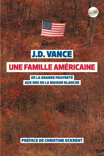 Une famille américaine - J.D. Vance - Globe