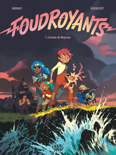 Foudroyants - Tome 1 - L’armée de Neptune - Mathieu Burniat - Charivari