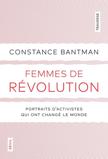 Femmes de révolution - Constance Bantman - Seuil