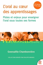 L'oral au cœur des apprentissages