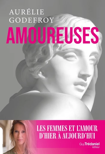 Amoureuses - Aurélie Godefroy - Tredaniel