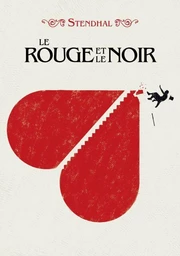 Le Rouge et le Noir - Edition abrégée