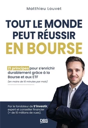 Tout le monde peut réussir en Bourse