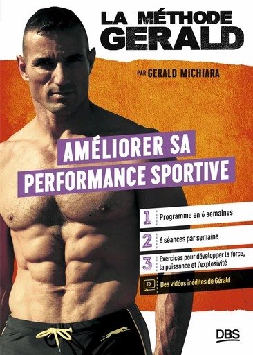 La méthode Gérald - Améliorer sa performance sportive - Gérald Michiara, Jean-Yves Kruger - De Boeck Supérieur