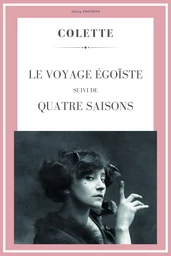 Le Voyage égoïste