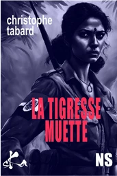 La tigresse muette