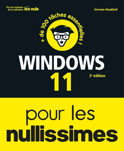 Windows 11 pour les Nullissimes - 3e édition - Servane Heudiard - edi8