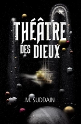 THEATRE DES DIEUX