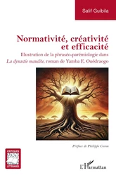 Normativité, créativité et efficacité