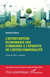 L'intervention économique des communes à l'épreuve de l'intercommunalité