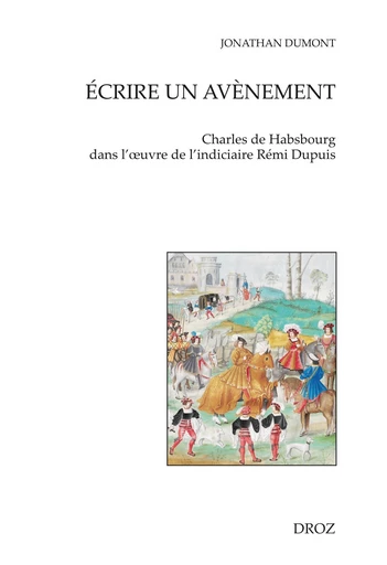 Écrire un avènement - Jonathan Dumont - Librairie Droz