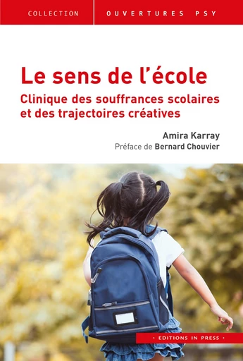 Le sens de l’école - Amira Karray - Éditions In Press