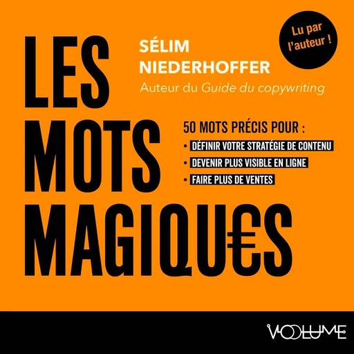 Les Mots magiques - Sélim Niederhoffer - VOolume