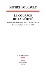 Le Courage de la vérité