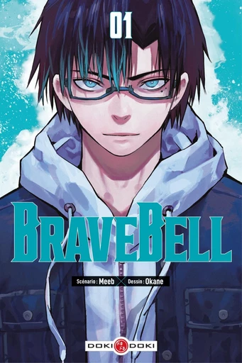 Brave Bell - Tome 1 -  Meeb - Bamboo