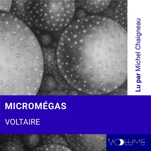 Micromégas -  Voltaire - VOolume