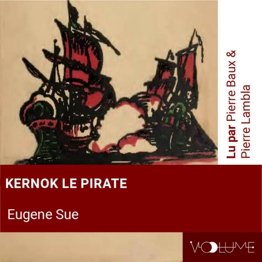 Kernok le pirate - Eugène Sue - VOolume