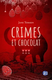 Crimes et chocolat