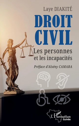 Droit civil - Laye Diakité - Editions L'Harmattan