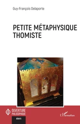 Petite métaphysique thomiste