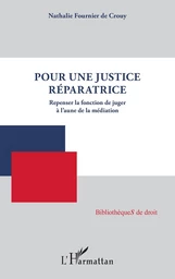 Pour une justice réparatrice