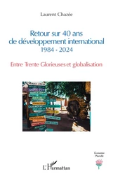 Retour sur 40 ans de développement international  1984 - 2024