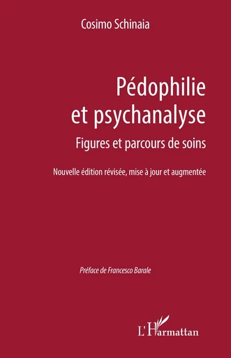 Pédophilie et psychanalyse - Cosimo Schinaia - Editions L'Harmattan