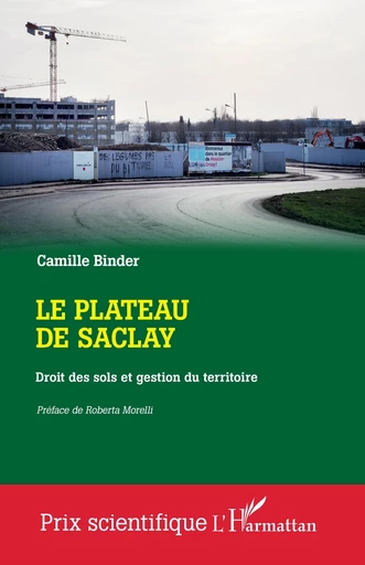 Le plateau de Saclay - Camille Binder - Editions L'Harmattan