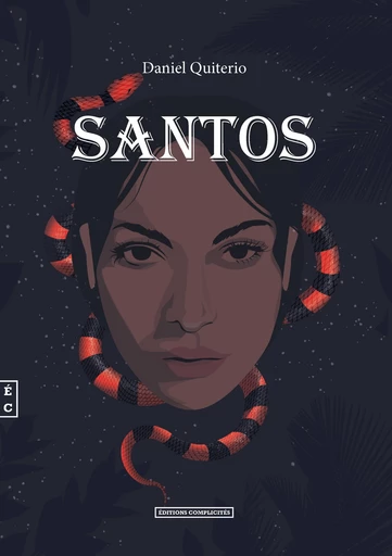 Santos - Daniel Quiterio - EDITIONS COMPLICITES