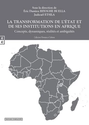 La transformation de l’état et de ses institutions en Afrique